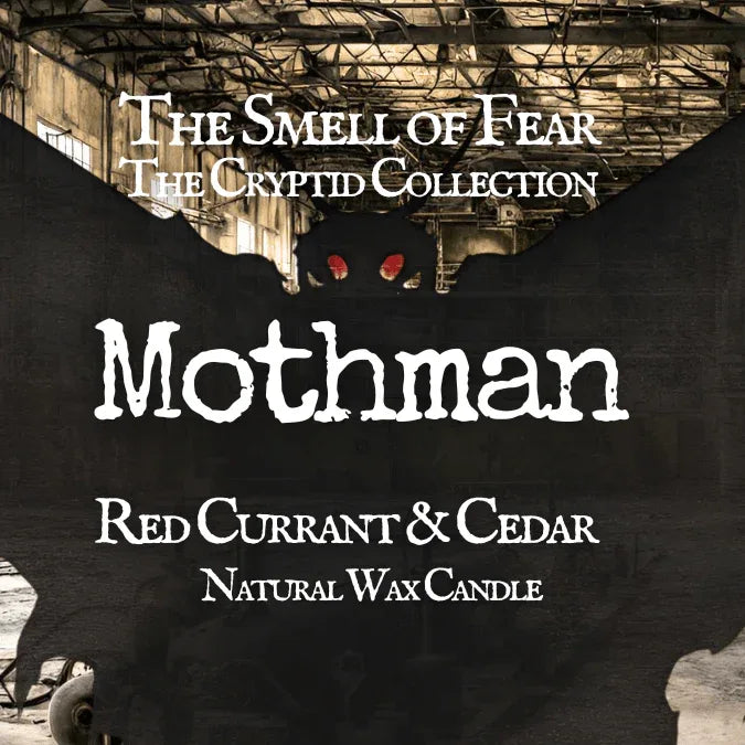 Mothman - Candles - The Smell of Fear