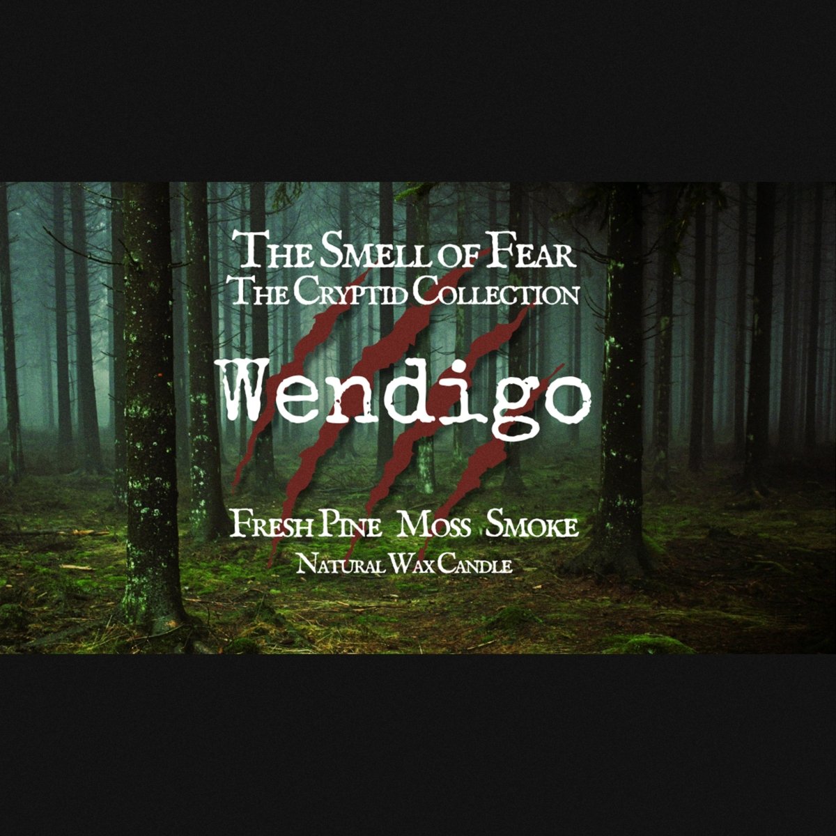 Wendigo - Candles - The Smell of Fear