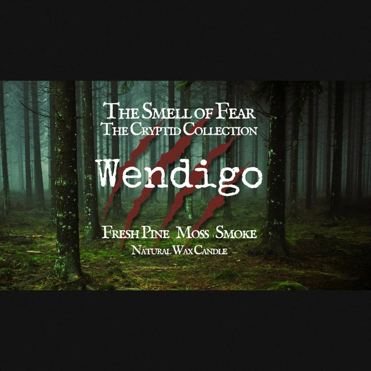 Wendigo - Candles - The Smell of Fear