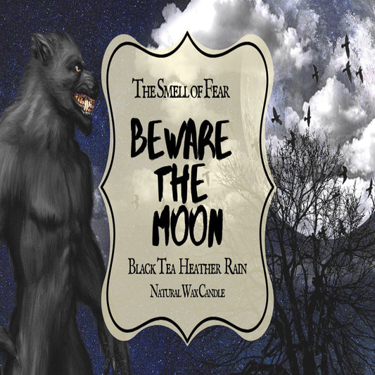 Beware the Moon Candle - The Smell of Fear