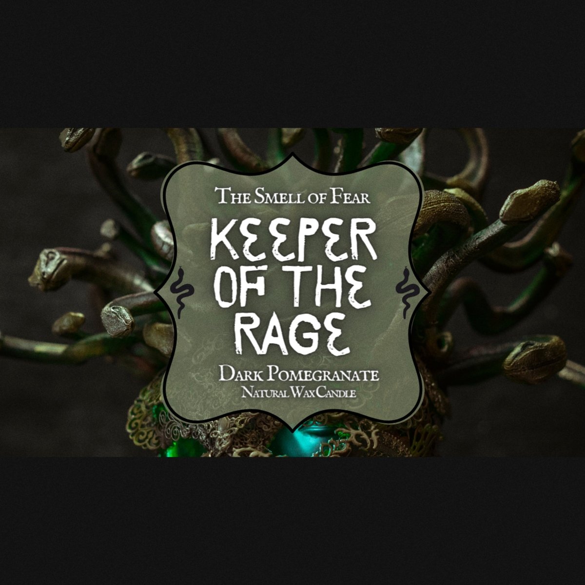 Keeper of the Rage - Candles - The Smell of Fear