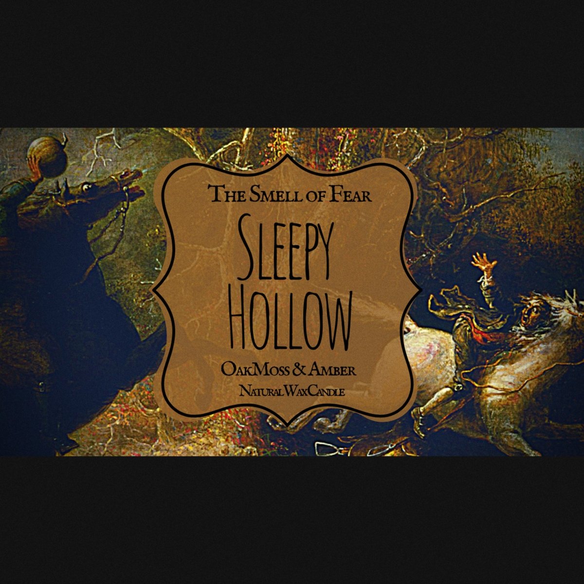 Sleepy Hollow - Candles - The Smell of Fear