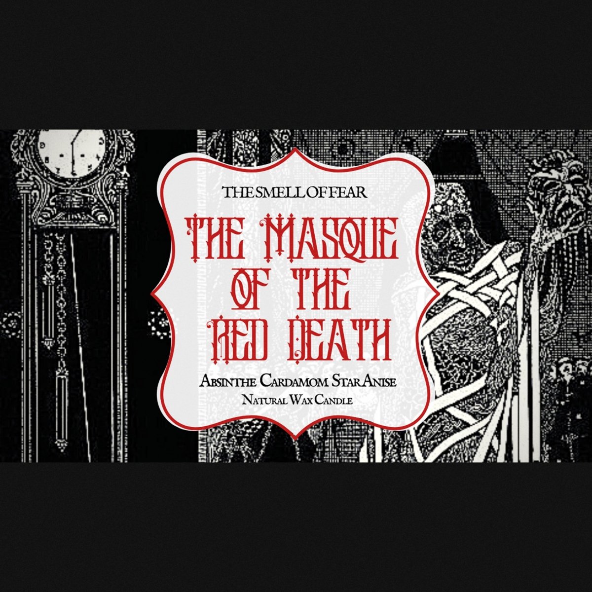 The Masque of the Red Death - Candles - The Smell of Fear