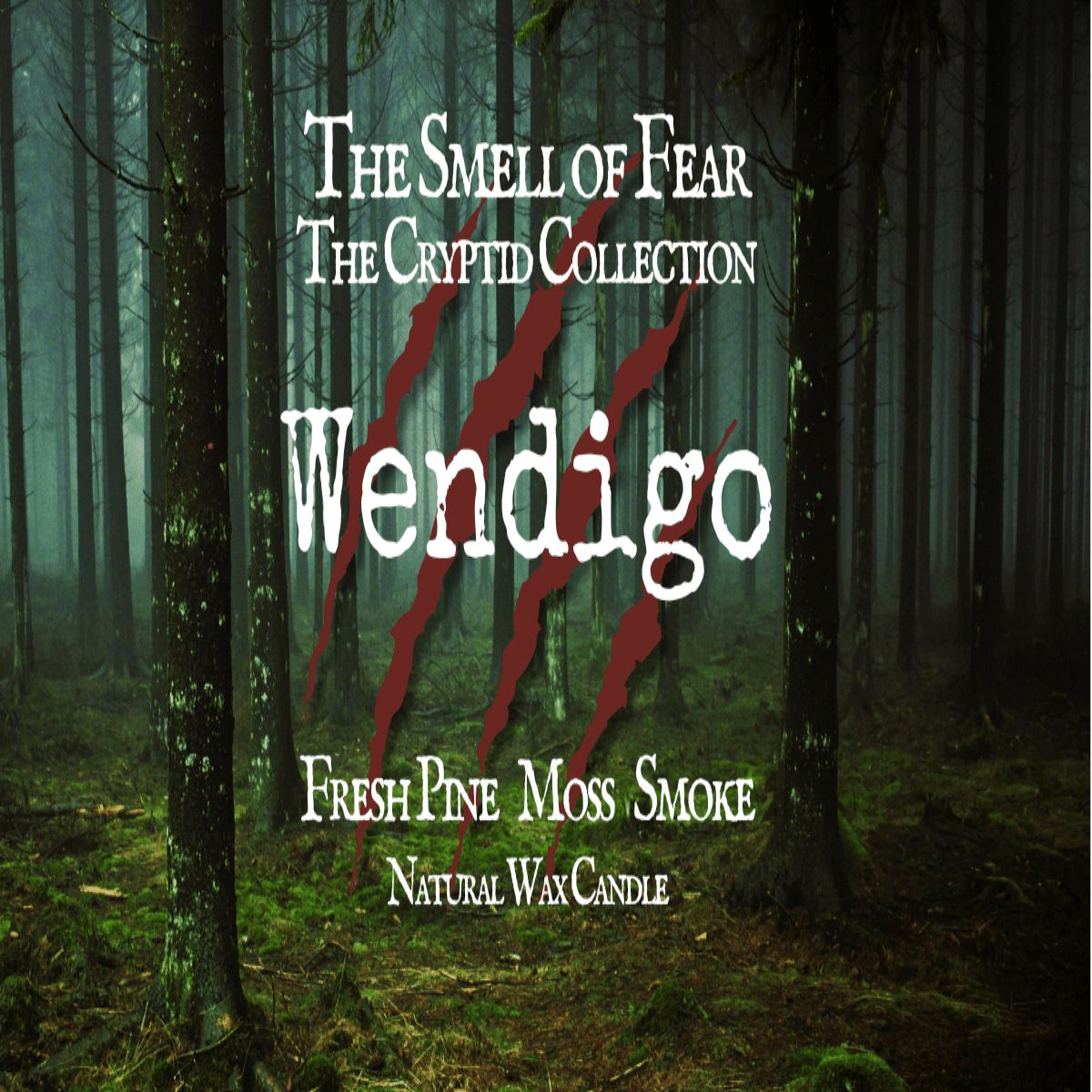 Wendigo - Candles - The Smell of Fear