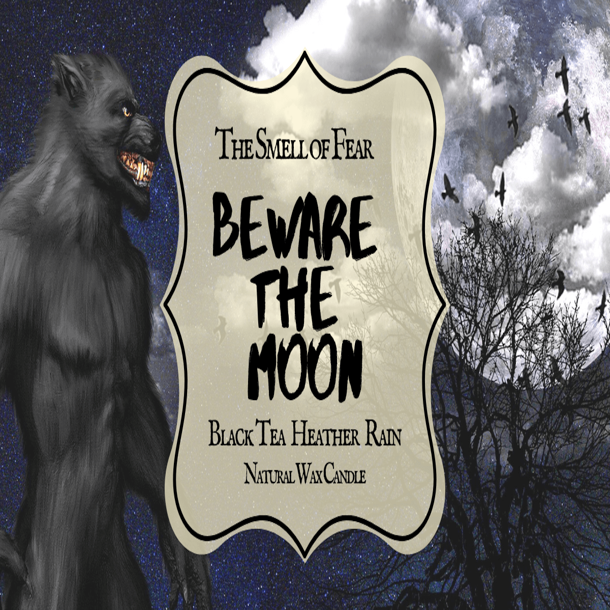 Beware the Moon Candle - The Smell of Fear 
