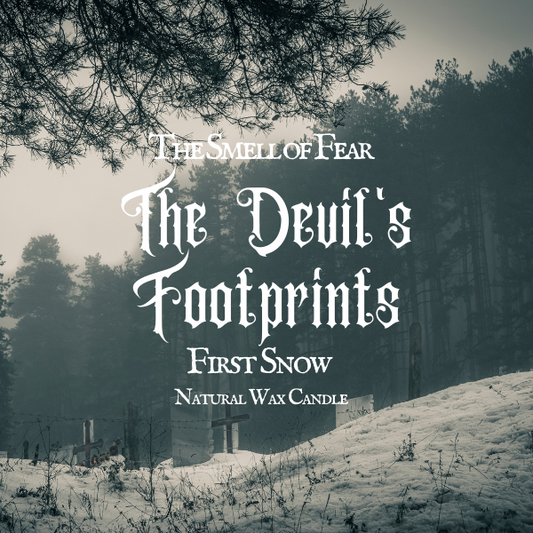 The Devil’s Footprint Candle - The Smell of Fear 