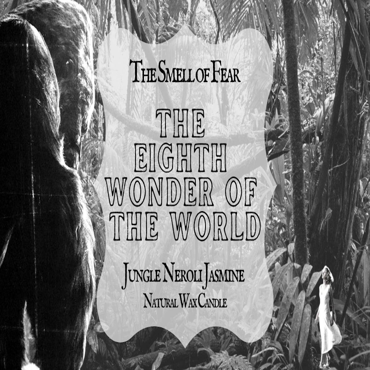 The Eighth Wonder of the World - The Smell of Fear 