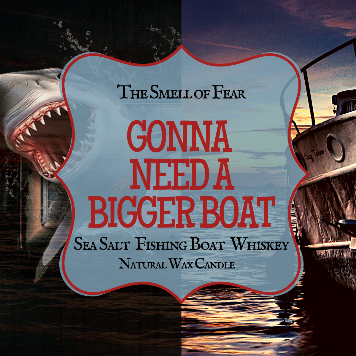 Gonna Need a Bigger Boat Candle - The Smell of Fear 