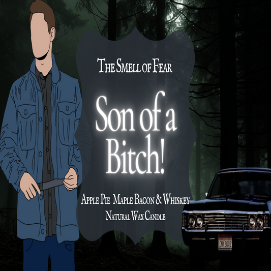Son of A Bitch Candle - The Smell of Fear 