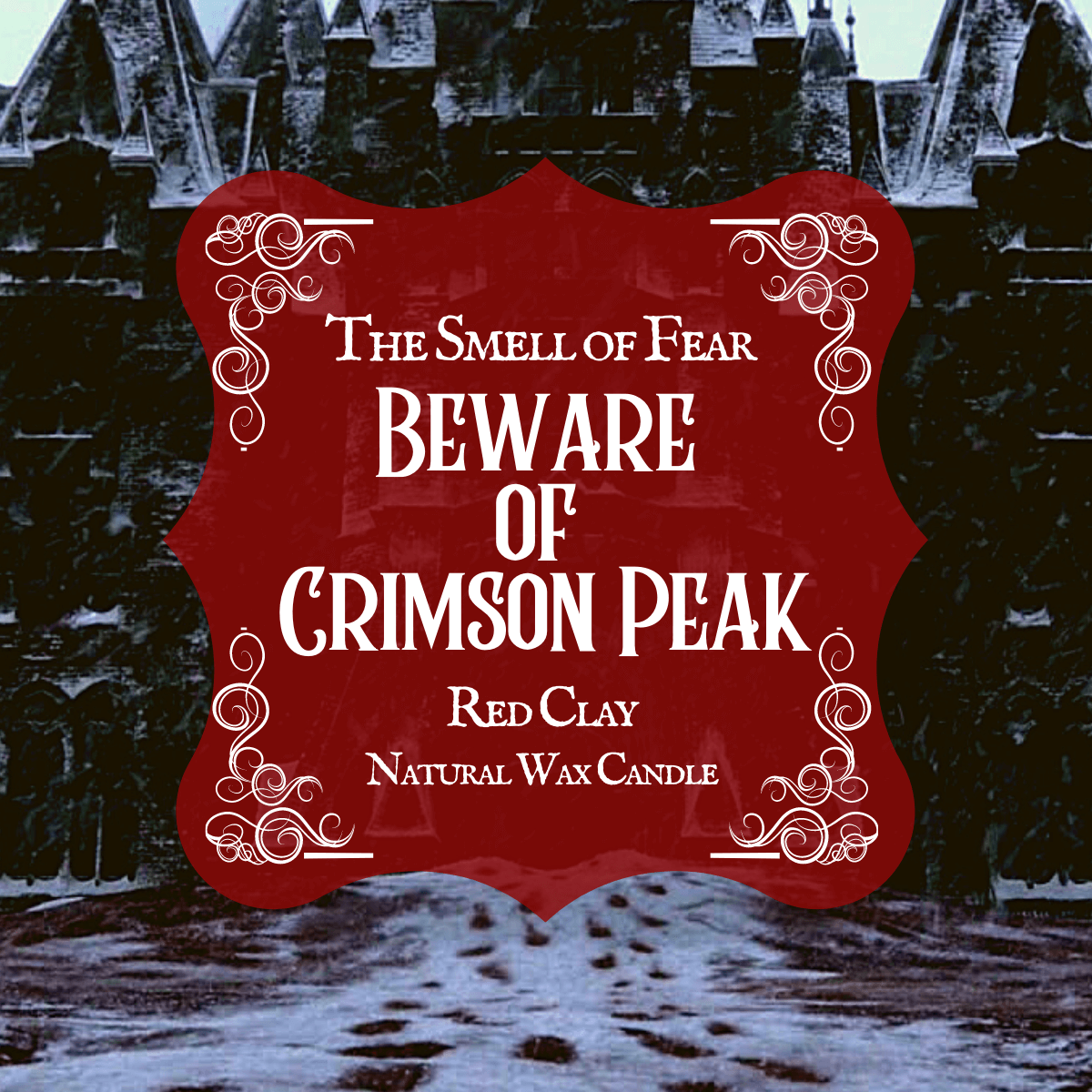 Beware the Crimson Peak Candle - The Smell of Fear 