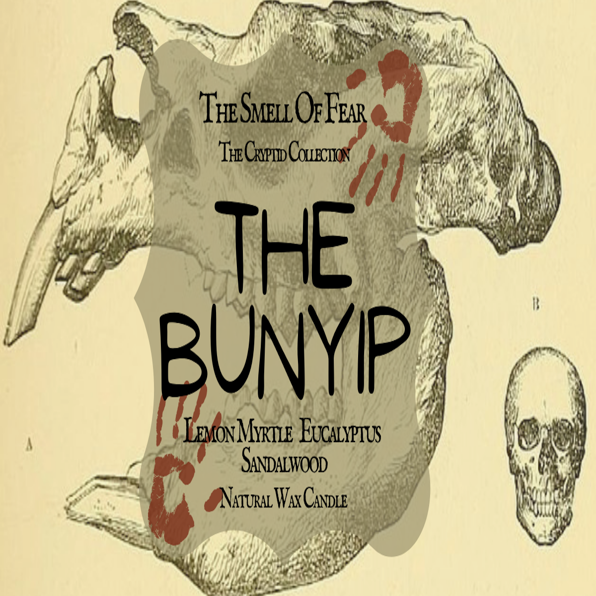 The Bunyip Candle - The Smell of Fear 