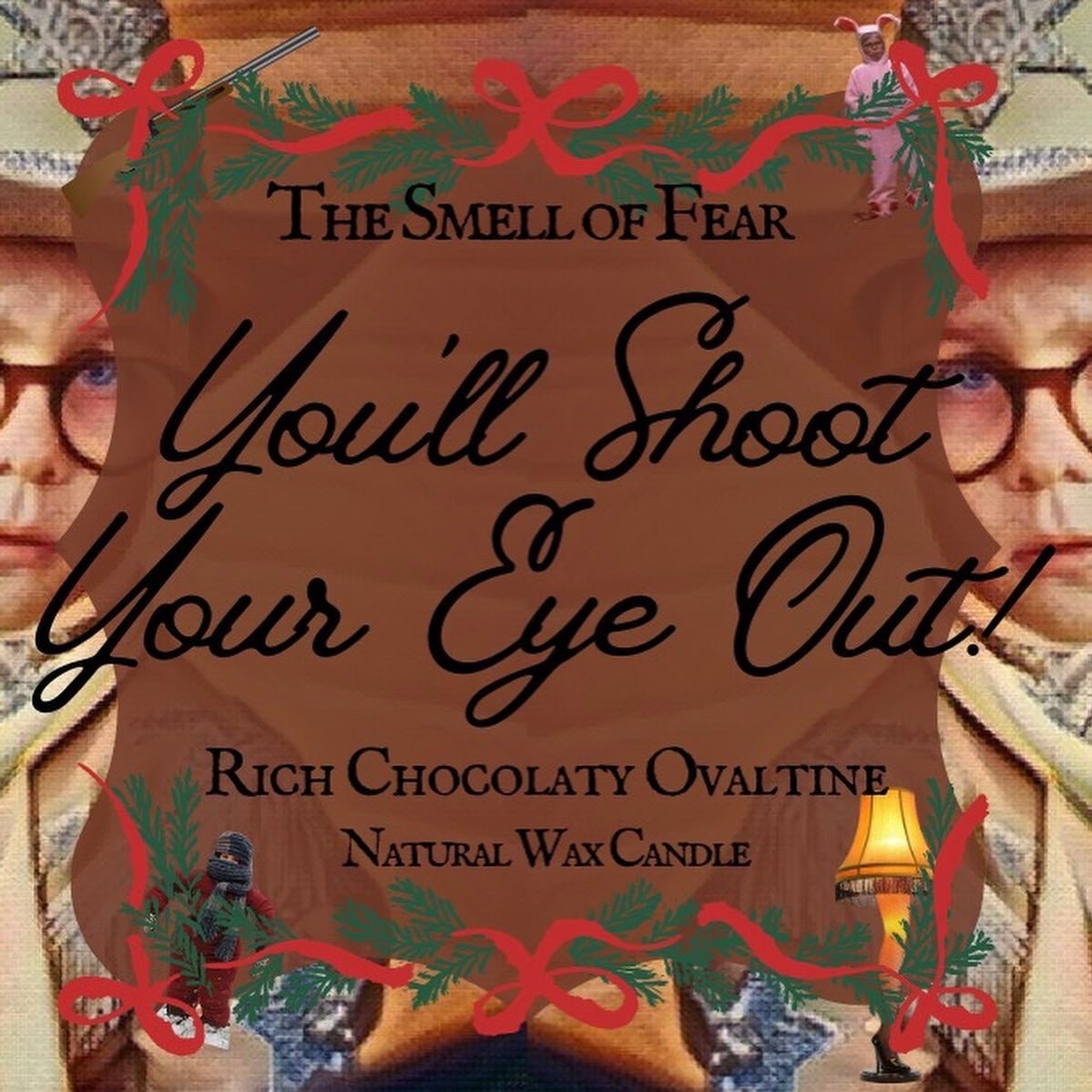 You’ll Shoot Your Eye Out Candle - Candles - The Smell of Fear